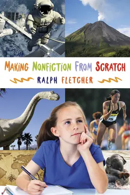 Tvorba literatúry faktu od nuly - Making Nonfiction from Scratch
