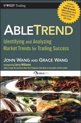 Abletrend: Identifikácia a analýza trhových trendov pre úspešné obchodovanie - Abletrend: Identifying and Analyzing Market Trends for Trading Success