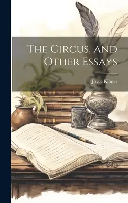 Cirkus a iné eseje - The Circus, and Other Essays