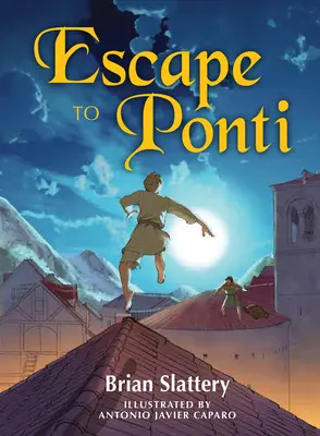 Útek do Ponti - Escape to Ponti