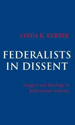 Federalisti v disente - Federalists in Dissent
