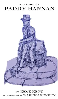 Príbeh Paddyho Hannana - The Story of Paddy Hannan