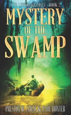Záhada bažiny - Mystery of the Swamp