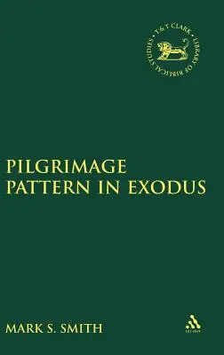 Vzor púte v knihe Exodus - Pilgrimage Pattern in Exodus