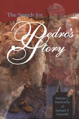 Hľadanie Pedrovho príbehu - The Search for Pedro's Story