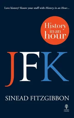 JFK: História za hodinu - JFK: History in an Hour