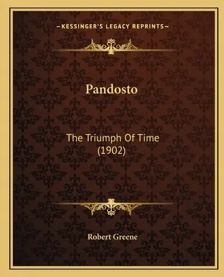 Pandosto: Triumf času (1902) - Pandosto: The Triumph Of Time (1902)