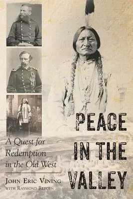 Pokoj v údolí - hľadanie vykúpenia na starom Západe - Peace in the Valley - A Quest for Redemption in the Old West