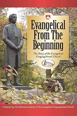 Evanjelik od začiatku - Evangelical from the Beginning