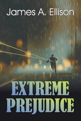 Extrémne predsudky - Extreme Prejudice