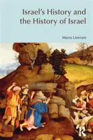 Dejiny Izraela a dejiny Izraela - Israel's History and the History of Israel