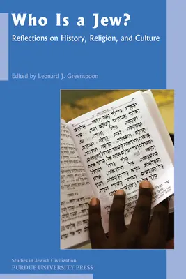 Kto je Žid? Žid: Úvahy o histórii, náboženstve a kultúre - Who Is a Jew?: Reflections on History, Religion, and Culture