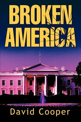 Zlomená Amerika - Broken America