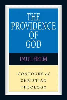 Božia prozreteľnosť - The Providence of God