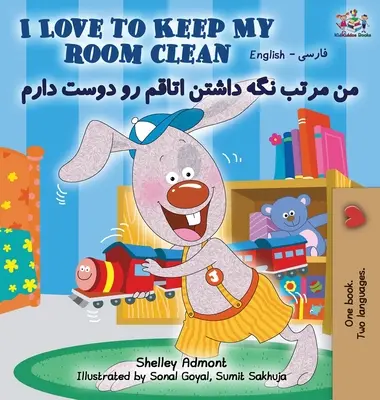 Milujem udržiavať svoju izbu v čistote: Angličtina perzština perzština - I Love to Keep My Room Clean: English Farsi Persian