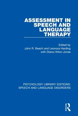 Hodnotenie v logopedickej praxi - Assessment in Speech and Language Therapy