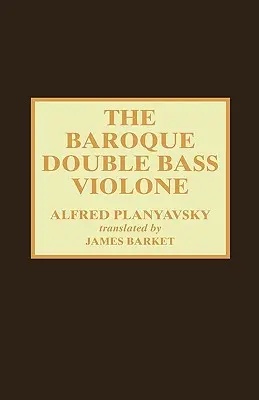 Barokové kontrabasové violončele - The Baroque Double Bass Violone