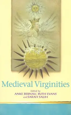 Stredoveké panenstvo - Medieval Virginities