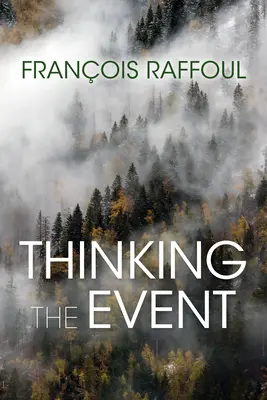 Premýšľanie o udalosti - Thinking the Event