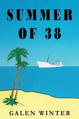 Leto 38 - Summer of 38