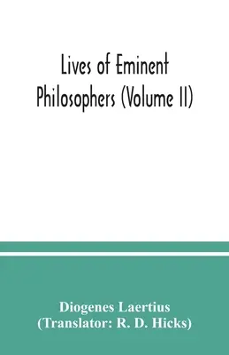 Životy významných filozofov (II. diel) - Lives of eminent philosophers (Volume II)