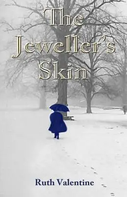 Klenotníkova koža - The Jeweller's Skin