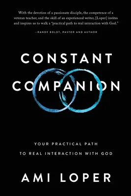 Stály spoločník: Vaša praktická cesta k skutočnej interakcii s Bohom - Constant Companion: Your Practical Path to Real Interaction with God