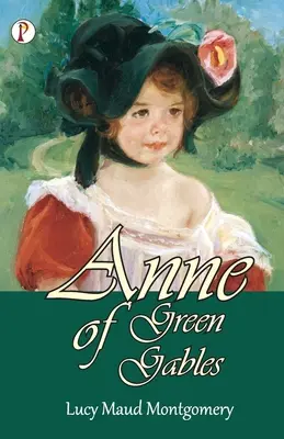Anna zo Zeleného štítu - Anne of Green Gables