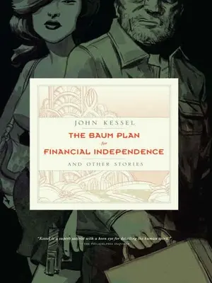 Baumov plán finančnej nezávislosti: A iné príbehy - The Baum Plan for Financial Independence: And Other Stories