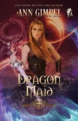 Dračia slúžka: Dračia romantika: Highland Fantasy - Dragon Maid: Highland Fantasy Romance