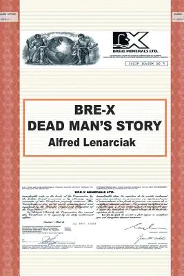 Bre-X: Príbeh mŕtveho muža? - Bre-X: Dead Man's Story?