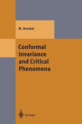 Konformná invariantnosť a kritické javy - Conformal Invariance and Critical Phenomena