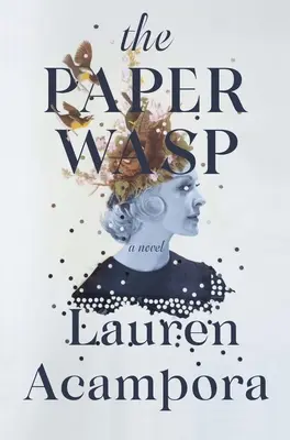 Papierová osa - The Paper Wasp