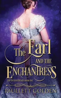 Gróf a čarodejnica - The Earl and The Enchantress