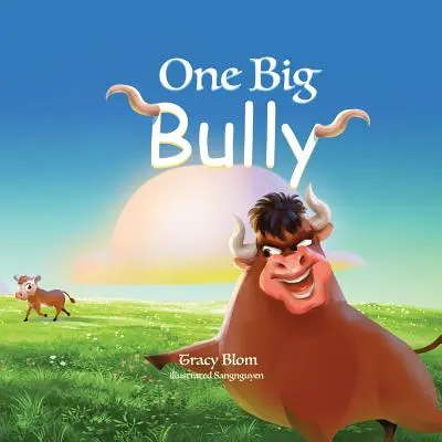 Jeden veľký tyran - One Big Bully