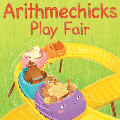 Arithmechicks Play Fair: Matematický príbeh - Arithmechicks Play Fair: A Math Story