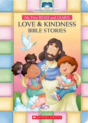 Moje prvé čítanie a učenie sa Láska a dobrota Biblické príbehy - My First Read and Learn Love & Kindness Bible Stories