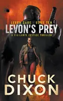 Levonova korisť: Thriller o spravodlivosti - Levon's Prey: A Vigilante Justice Thriller