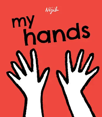 Moje ruky - My Hands