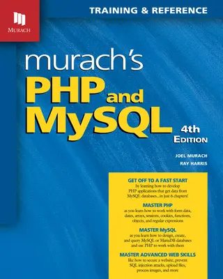 Murach's PHP and MySQL (4. vydanie) - Murach's PHP and MySQL (4th Edition)