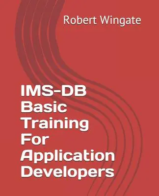 Základné školenie IMS-DB pre vývojárov aplikácií - IMS-DB Basic Training For Application Developers