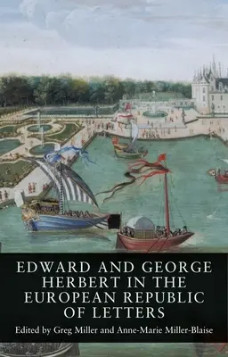 Edward a George Herbert v Európskej listovej republike - Edward and George Herbert in the European Republic of Letters
