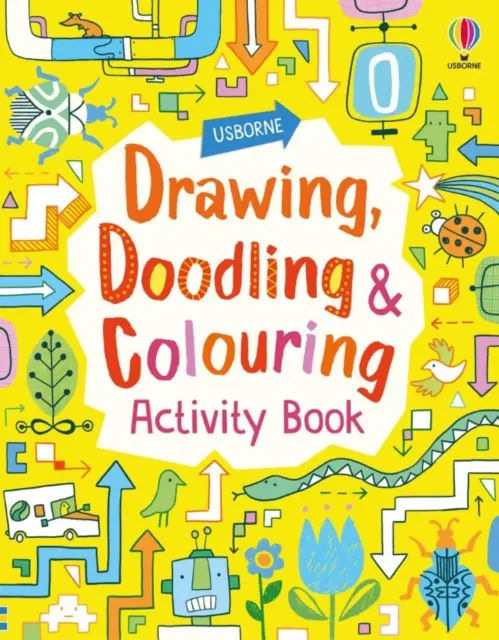 Kreslenie, čmáranie a vyfarbovanie - Drawing, Doodling and Colouring Activity Book
