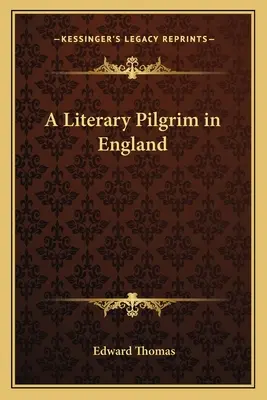 Literárny pútnik v Anglicku - A Literary Pilgrim in England