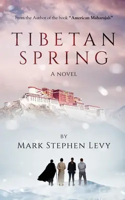 Tibetská jar - Tibetan Spring