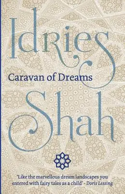 Karavána snov - Caravan of Dreams