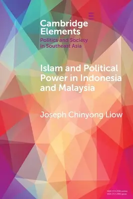 Islam a politická moc v Indonézii a Malajzii: Úloha tarbiyah a dakwah vo vývoji islamizmu - Islam and Political Power in Indonesia and Malaysia: The Role of Tarbiyah and Dakwah in the Evolution of Islamism