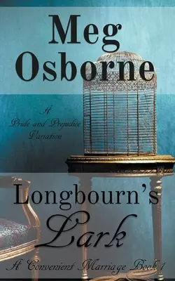 Longbournský škovránok: A Pride and Prejudice Variation - Pýcha a predsudok - Longbourn's Lark: A Pride and Prejudice Variation