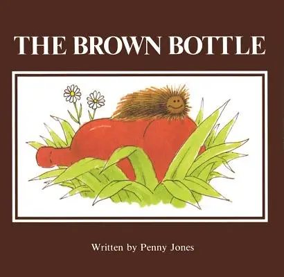 Hnedá fľaša - The Brown Bottle