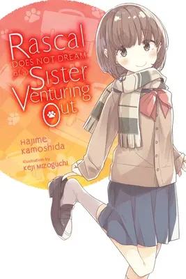 Darebák nesníva o sestre, ktorá sa vydáva na cestu (ľahký román) - Rascal Does Not Dream of a Sister Venturing Out (Light Novel)